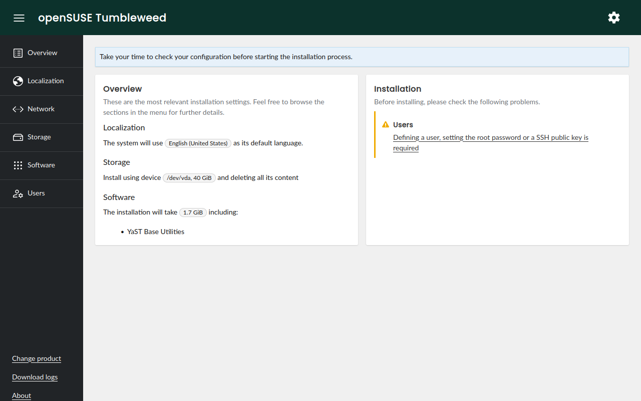 Overview of the installation settings