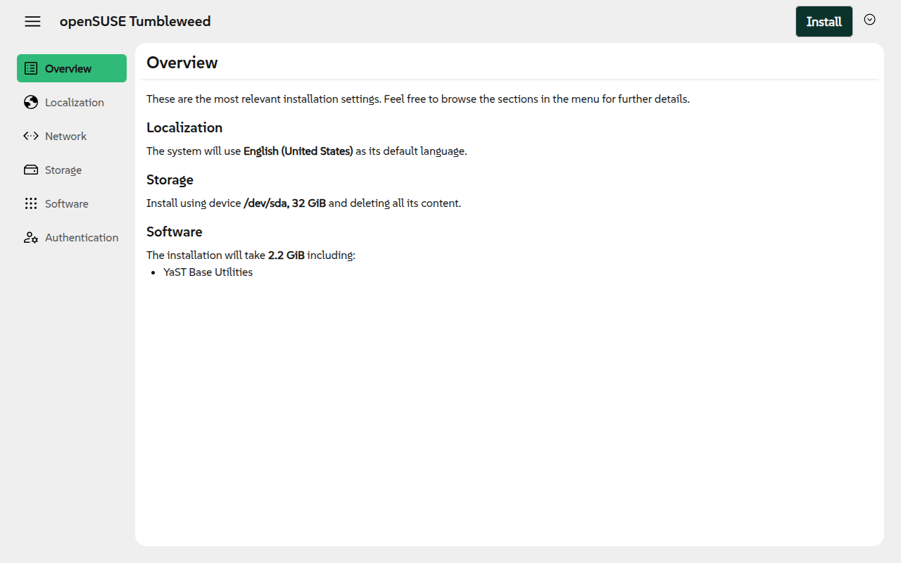 Overview of the installation settings